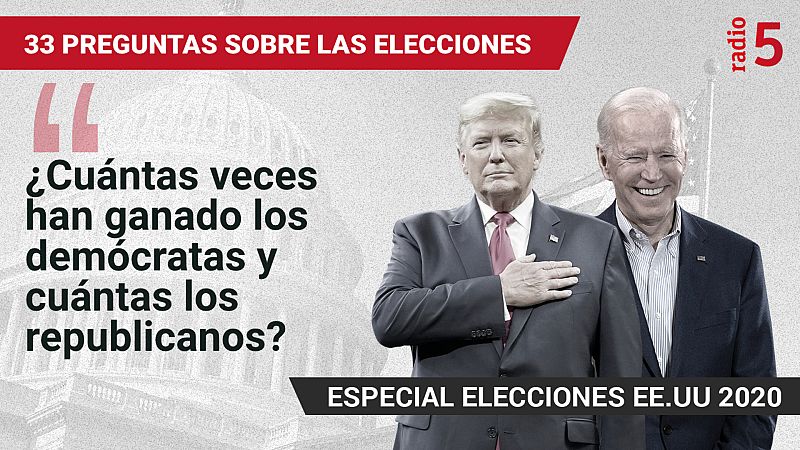 Especiales informativos RNE - ¿Cuántas veces han ganado los demócratas y cuántas los republicanos? - Escuchar ahora