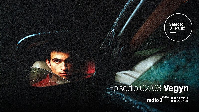 The Selector - Vegyn - 02/03/21