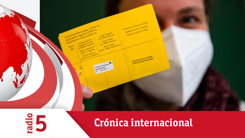 Crónica Internacional - El certificado de vacunación de la UE, pasaporte para viajar - Escuchar ahora