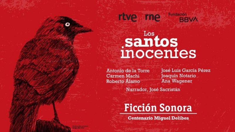 Las Mañanas de RNE con Pepa Ferndández - 'Los santos inocentes', la nueva ficción sonora de RNE - Escuchar ahora