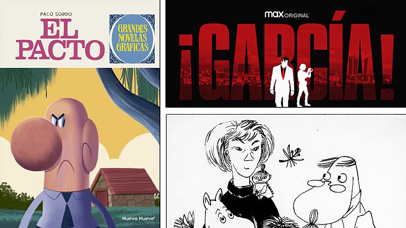 ¡Qué de cómics! - El Pacto de Paco Sordo, Tove Jansson y García en HBO - Escuchar ahora