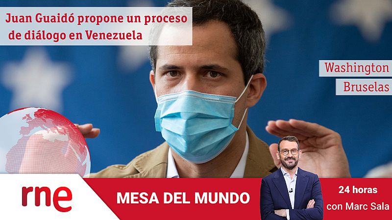 24 horas - Mesa del mundo: el Acuerdo de Salvación Nacional propuesto por Guaido para Venezuela