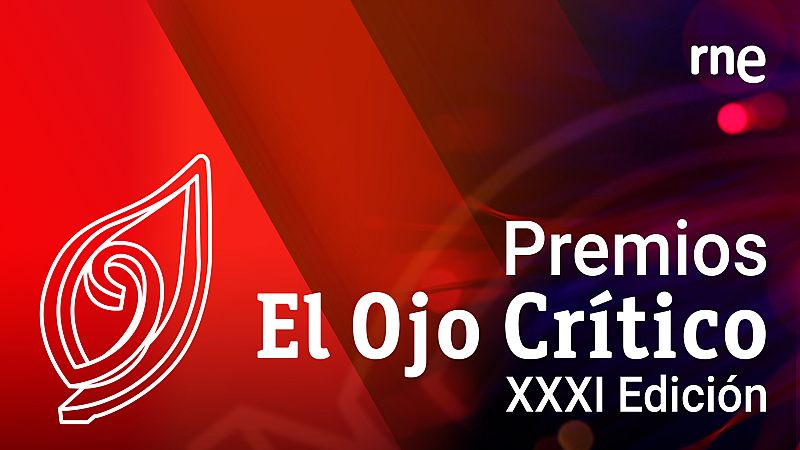 Las mañanas de RNE con Íñigo Alfonso - 'El Ojo Crítico' entrega sus premios al joven talento - Escuchar ahora