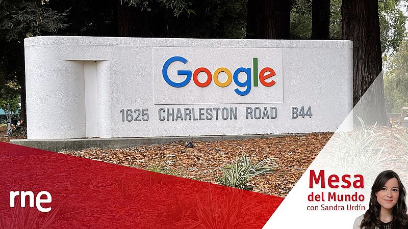 24 horas - Mesa del mundo: de la posición dominante de Google al abuso