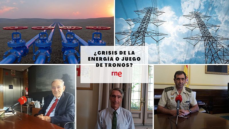 Las mañanas de RNE con Íñigo Alfonso - ¿Crisis de la energía o juego de tronos? - Escuchar ahora