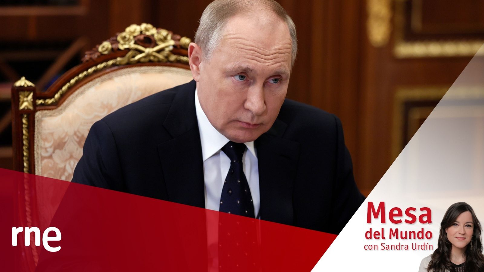 24 horas - Mesa del mundo: los últimos movimientos sobre Ucrania - Escuchar ahora