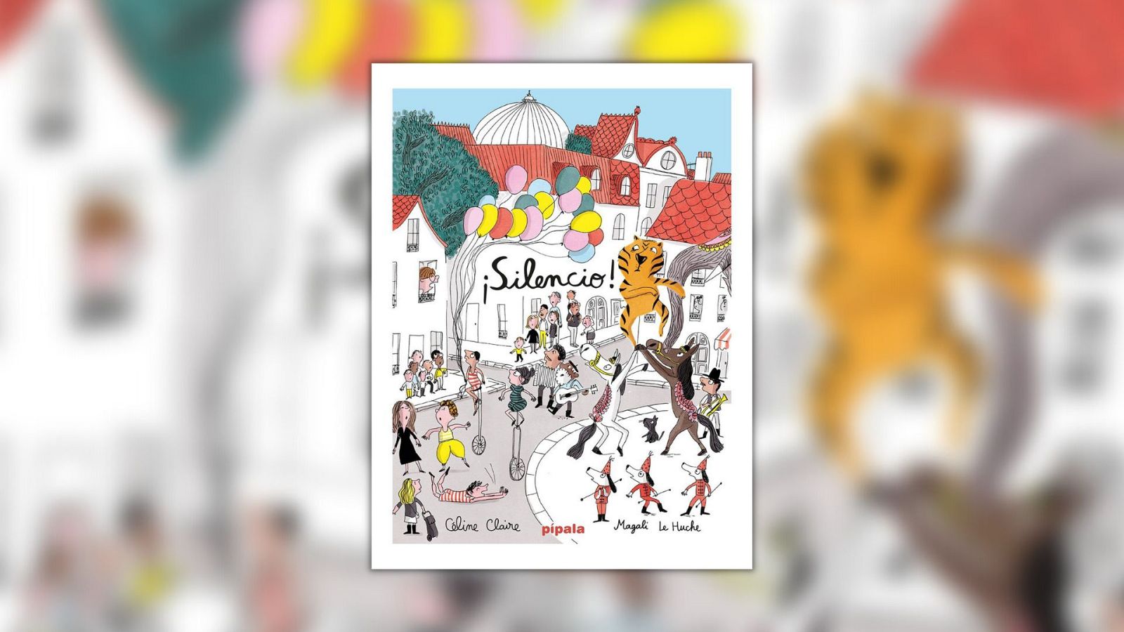 La estación azul de los niños - '¡Silencio!' de Celine Claire y Magali Le Huche