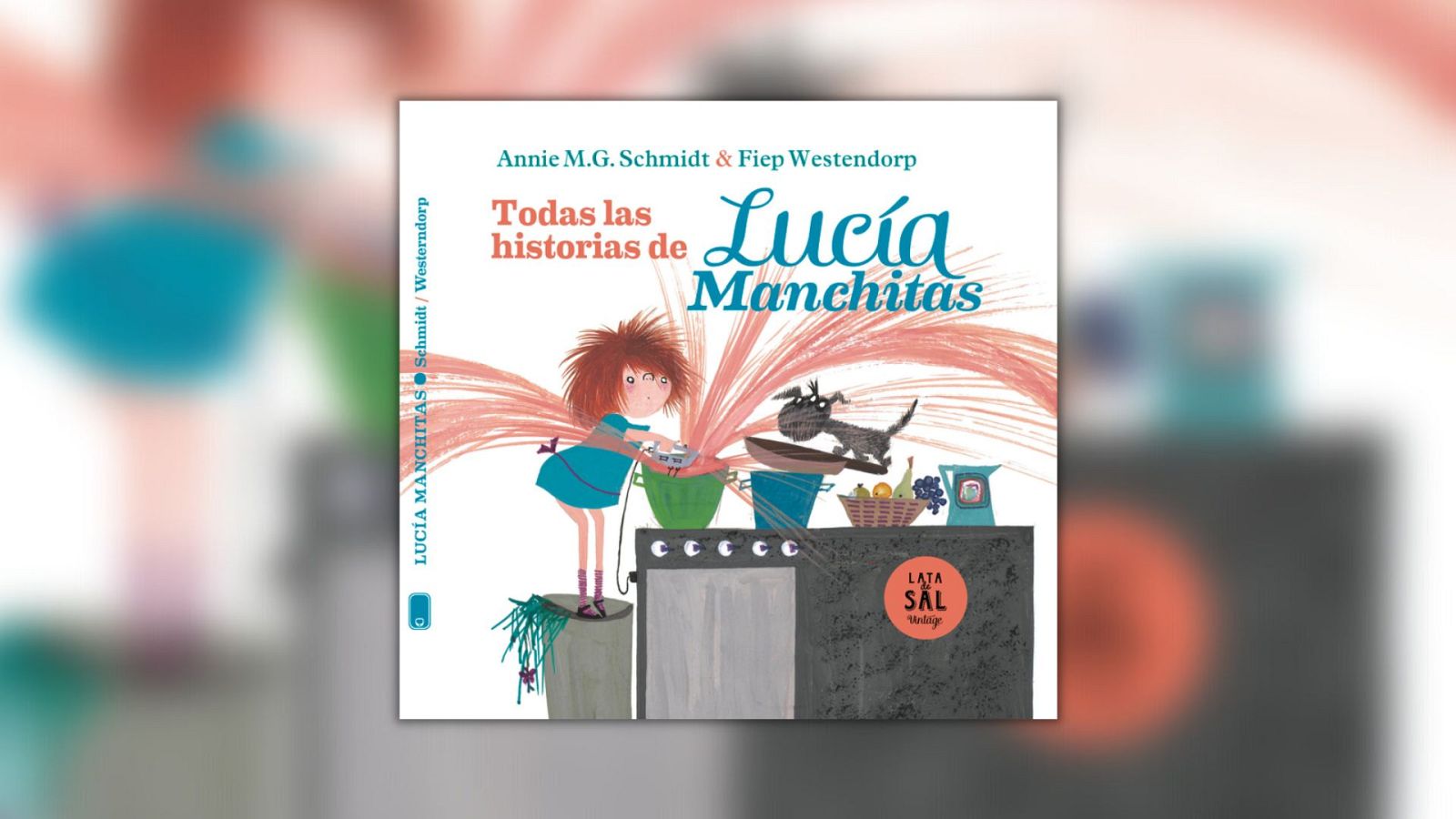 La estación azul de los niños - 'Lucía Manchitas', de Annie M.G. Schmidt - Escuchar ahora