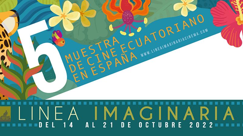 De cine - V Muestra de cine ecuatoriano 'Línea imaginaria' - 12/10/22