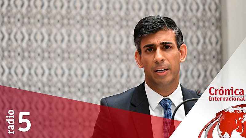 Crónica internacional - Sunak saca la tijera en el Reino Unido - Escuchar ahora