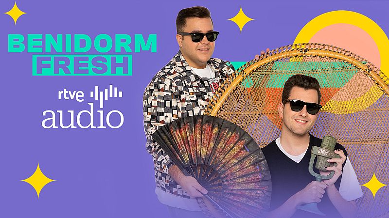 Benidorm fresh - Los entresijos del festival, con David Andújar y David Insua - Escuchar ahora