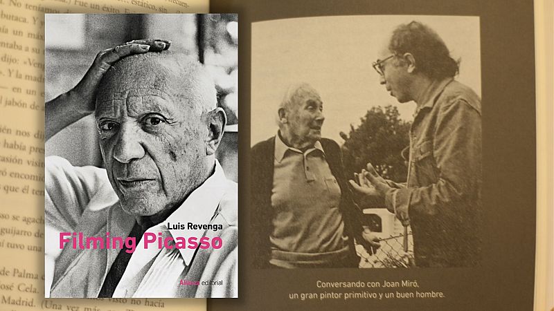 El ojo crítico - Memorias del documental 'Picasso' reunidas por Luis Revenga