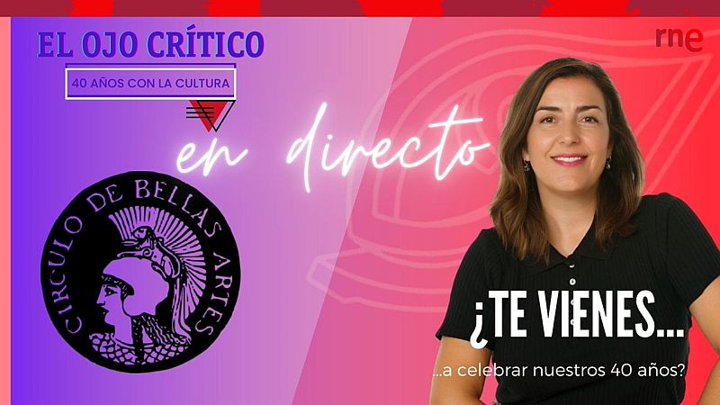 Las Mañanas de RNE con Íñigo Alfonso - 40 años de 'El Ojo Crítico': "La cultura siempre sobrevive" - Escuchar ahora