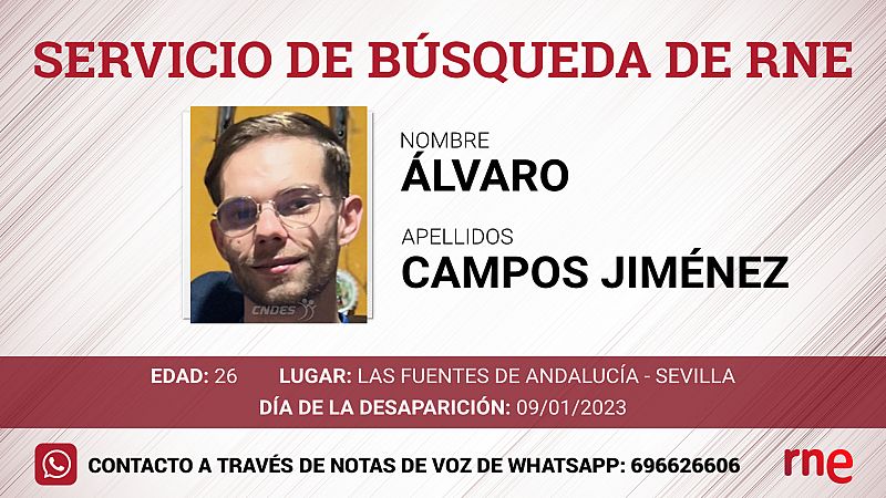 Servicio de búsqueda - Álvaro Campos Jiménez, desparecido en Fuentes de Andalucía, Sevilla - Escuchar ahora