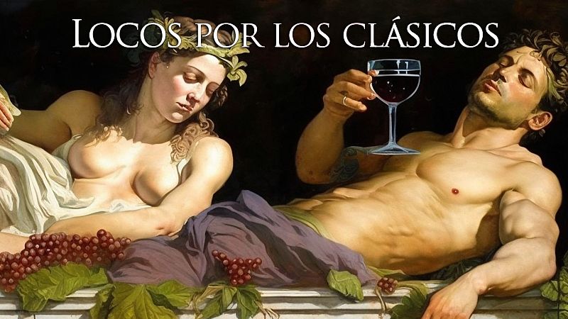 Locos por los clásicos - Anacreónticas - Escuchar ahora