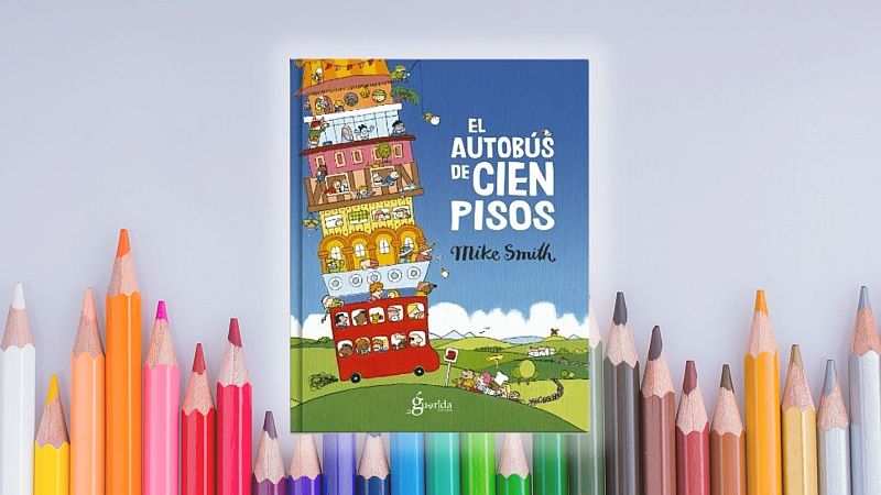 El ojo crítico - 'El autobús de los 100 pisos' de Mike Smith en la Pequeteca - Escuchar ahora