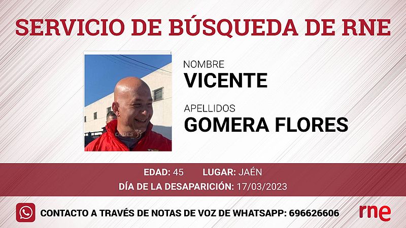 Servicio de búsqueda - Vicente Gomera Flores, desaparecido en Jaén - escuchar ahora