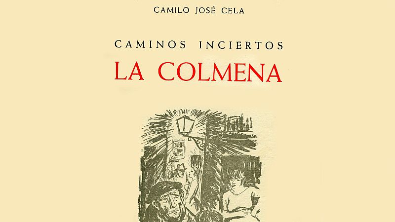 No eran molinos - La colmena, de Camilo José Cela - Escuchar ahora