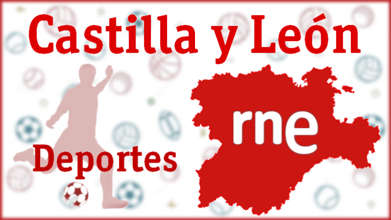 Deportes Castilla y León - 18/09/2023 - Escuchar ahora