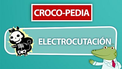 Croco-Pedia Electrocución