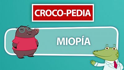 Croco-Pedia MIopía