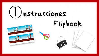Instrucciones para hacer un flipbook
