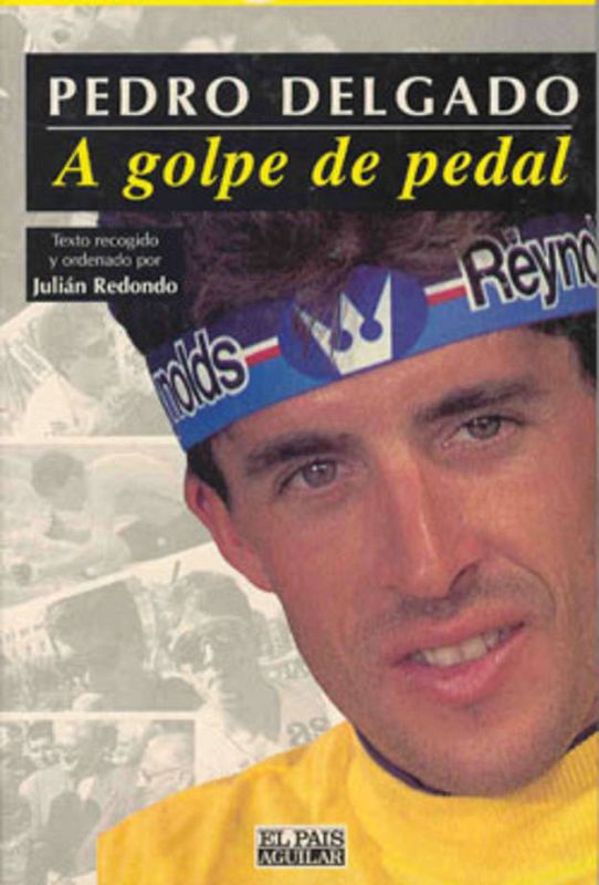 Portada del libro 'A golpe de pedal' publicado en 1995.
