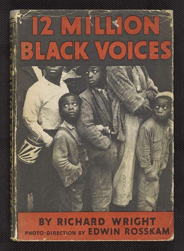 Cubierta por Richard Wright, dirección foto por Edwin Rosskam. "12 millones de voces negras"