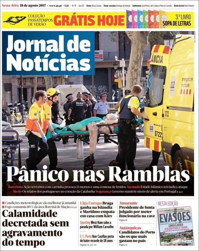 El periódico portugués 'Jornal de Notícias' abre su portada con el título "Pánico en las Ramblas" y recoge los testimonios de los portugueses que estaban en el centro de Barcelona en el momento del atropello.