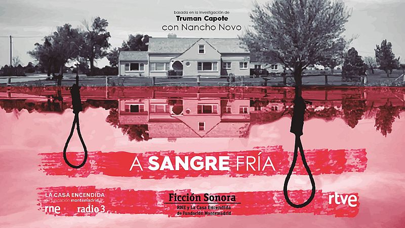 Cartel de la ficción sonora 'A sangre fría'.