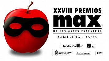Cartel de la XXVIII edicin de los Premios Max, celebrados este lunes en en el Teatro Gayarre de Pamplona.