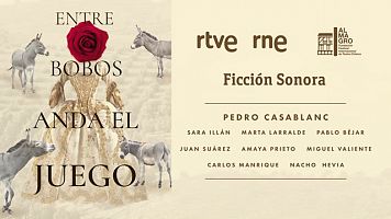 Ficci�n sonora - Entre bobos anda el juego - 05 07 23 (v�deo)