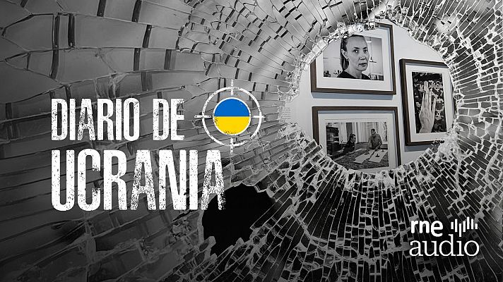 Diario de Ucrania 'Retratos de fortaleza'