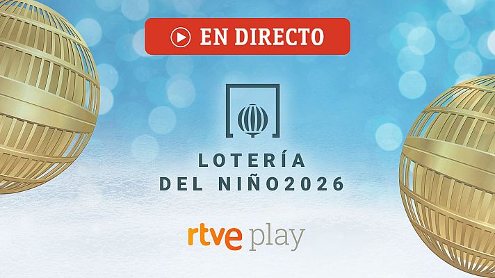 Loter�a de Navidad 2025, en directo