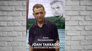 COM Joan Tarrag�. El librero de Mauthausen