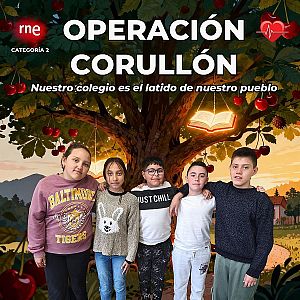 Concurso de Podcast Escolar - 'Operaci�n Corull�n' - CRA Jimena Mu�iz de Corull�n (Le�n) - Ganador 2� Categor�a VI Edici�n - 02/06/26