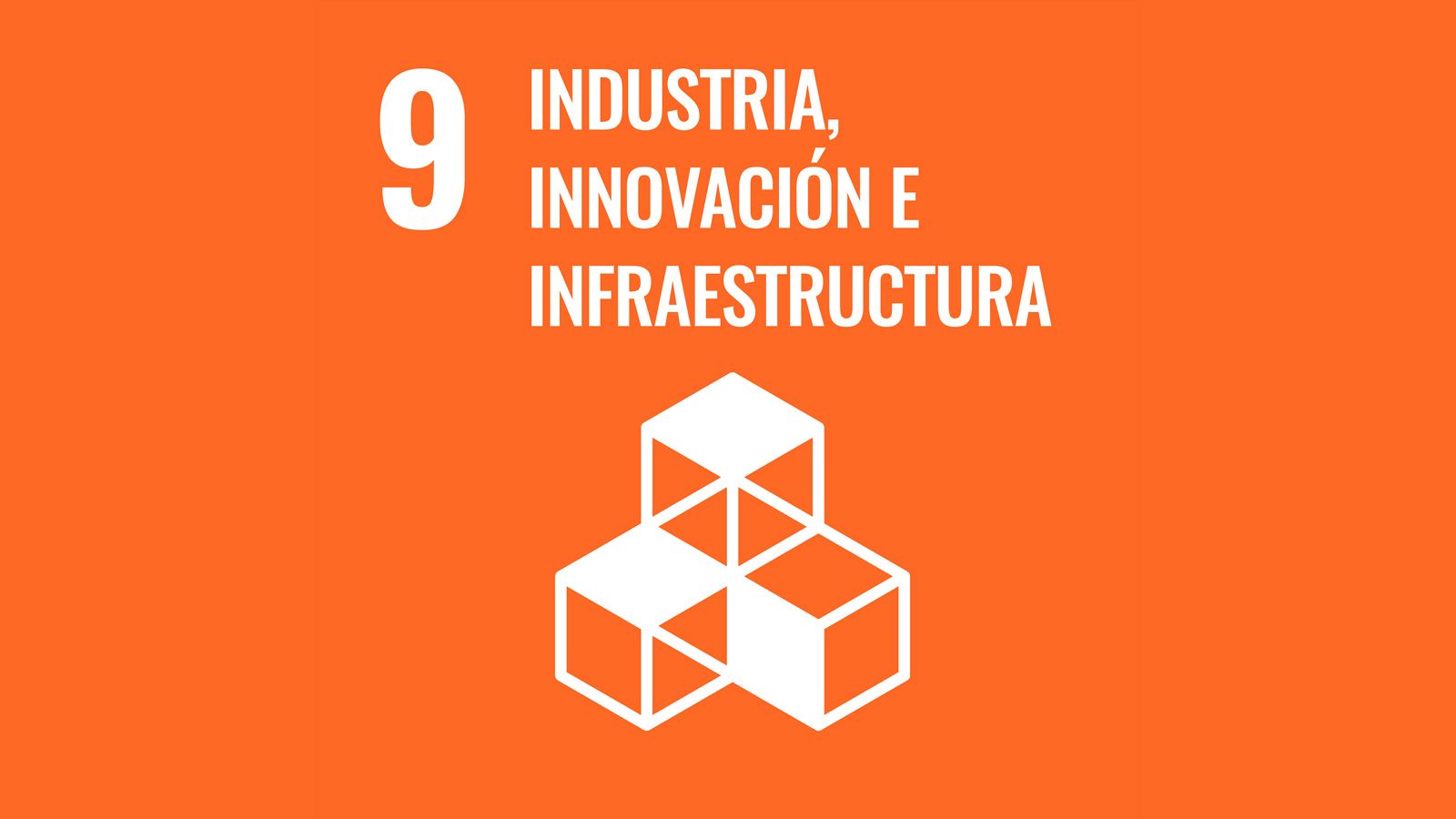 Ods9 - Industria, innovaci�n e infraestructura