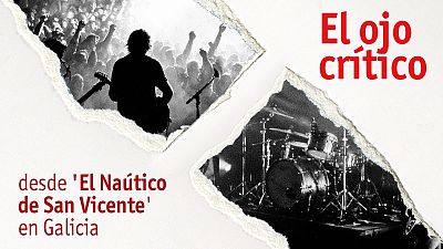 Directos de RTVE. EL OJO CRÍTICO