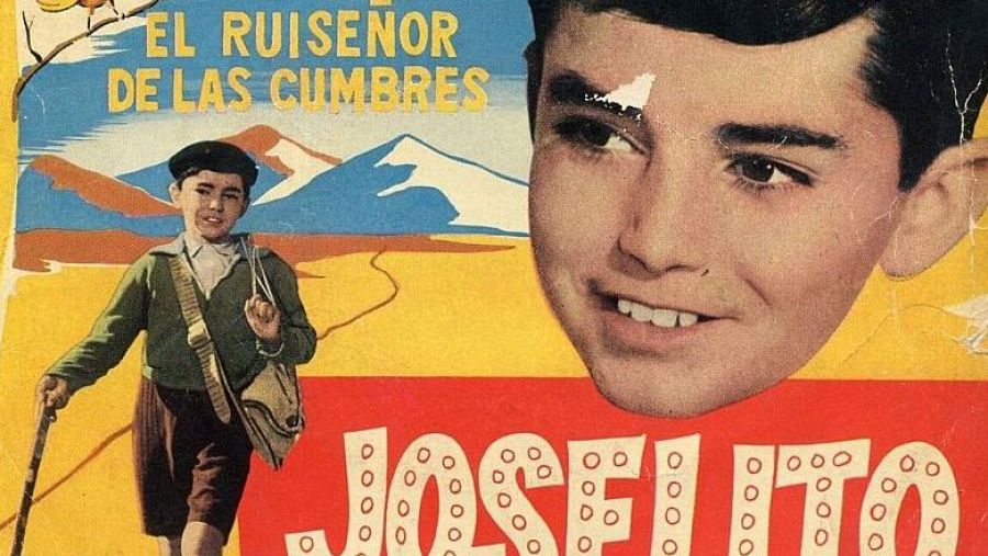 Cartel promocional con imagen de Joselito sonriendo y otra más pequeña de él caminando en montaña.  Título: "El Ruiseñor de las Cumbres". Colores vibrantes.