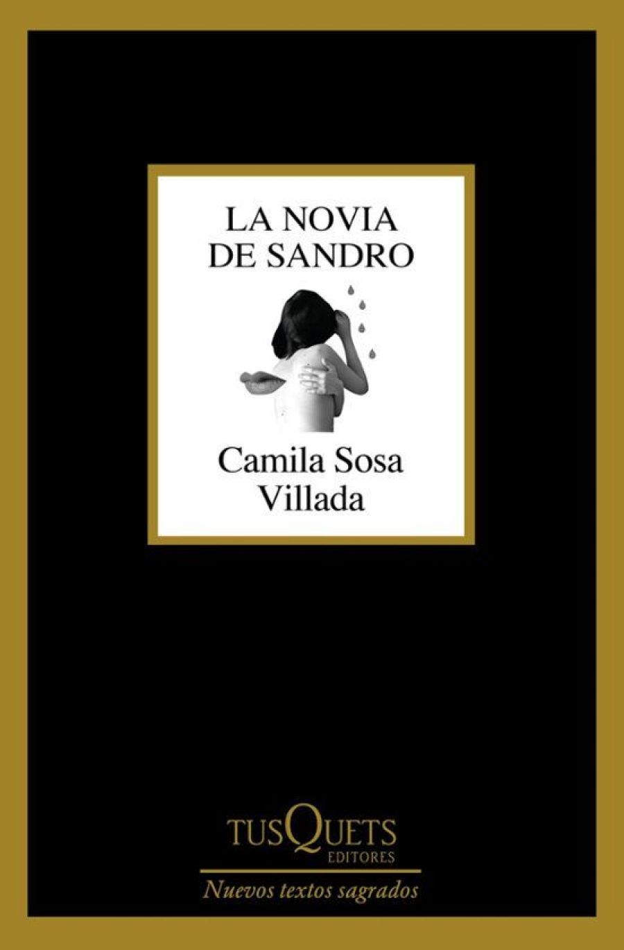 'La novia de Sandro'. Camila Sosa Villada (Tusquets).