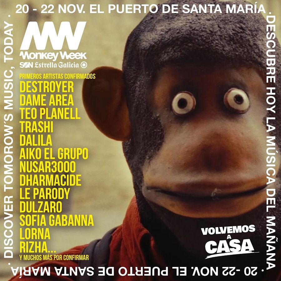 Cartel del Monkey Week 2025 (20-22 noviembre):  Artistas confirmados: Destroyer, Dame Area, Teo Planell, y más.  Patrocinado por SON Estrella Galicia.  'Descubre hoy la música del mañana'.