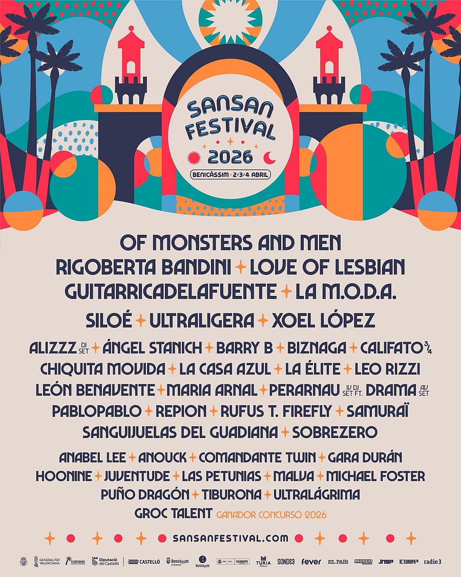Cartel SanSan Festival 2026 (Benicàssim, 2-4 abril).  Diseño vibrante con palmeras y torre.  Artistas: Of Monsters and Men, Rigoberta Bandini, Love of Lesbian, etc.