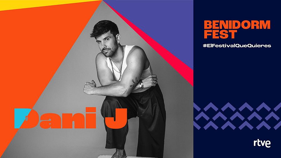 Dani J, participante del Benidorm Fest 2026