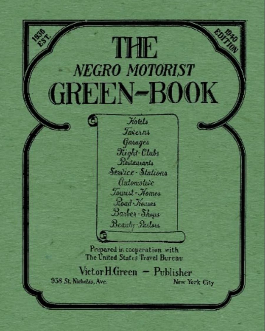 Qué significa el título de Green Book:  "The Negro Motorist Green Book"