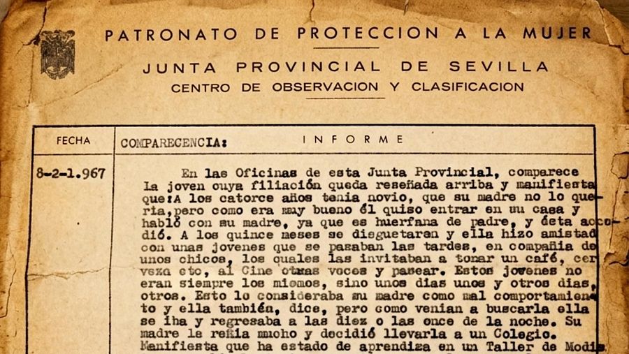 Documento de 1967 del Patronato de Protección a la Mujer, Junta Provincial de Sevilla, Centro de Observación y Clasificación, con informe sobre una joven y su comportamiento.