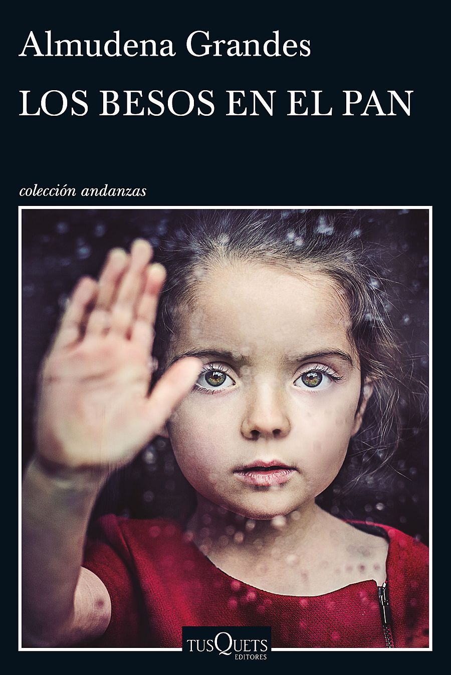 Portada de 'Los besos en el pan' de Almudena Grandes