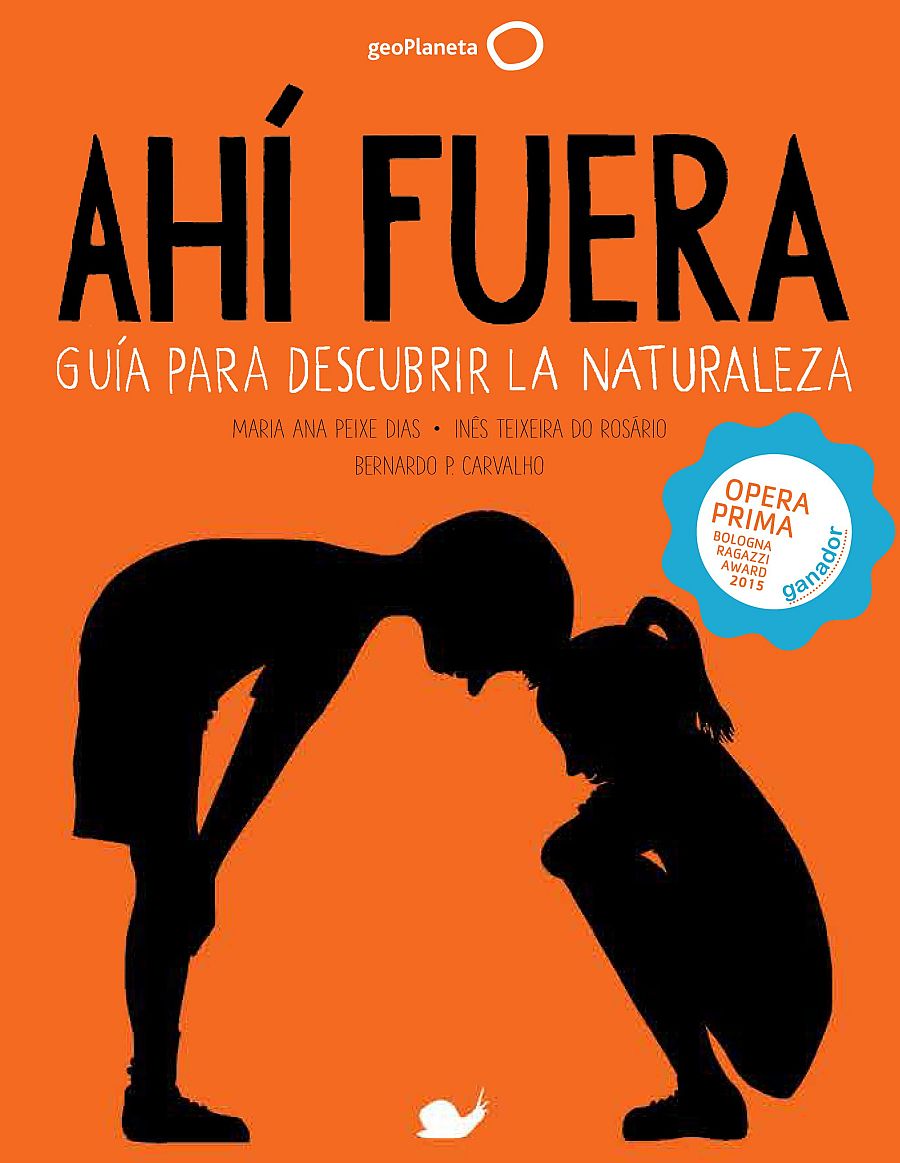 "Ahí fuera. Guía para descubrir la naturaleza"