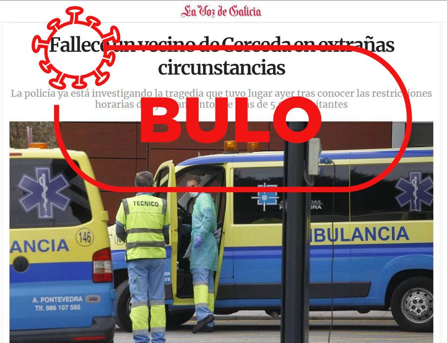 No, no ha muerto ningún vecino de Cerceda (Galicia) "en extrañas circunstancias" tras conocerse que debían cumplir las restricciones horarias por tener 5.001 habitantes