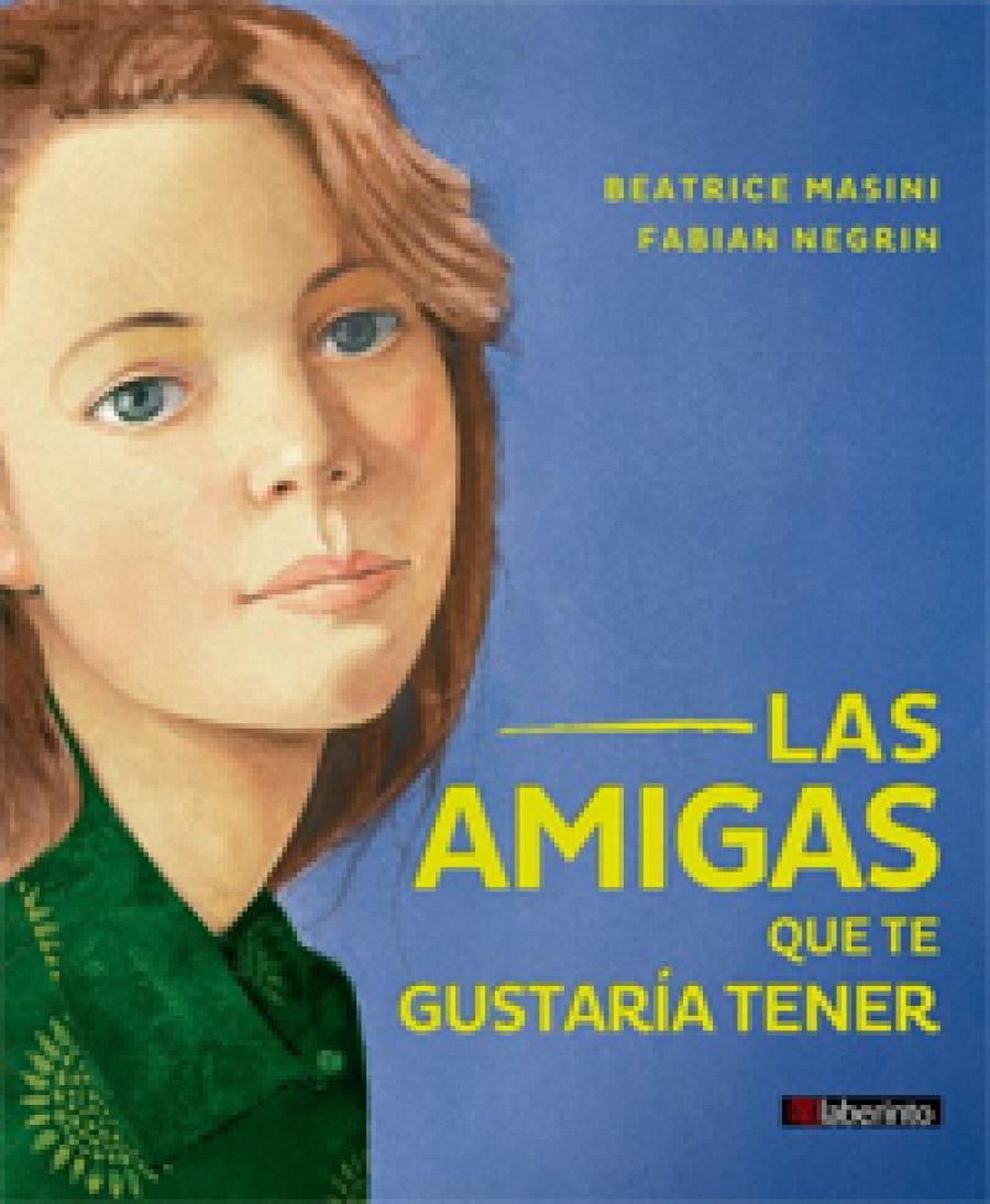 La estación azul de los niños - Portada 'Las amigas que te gustaría tener'