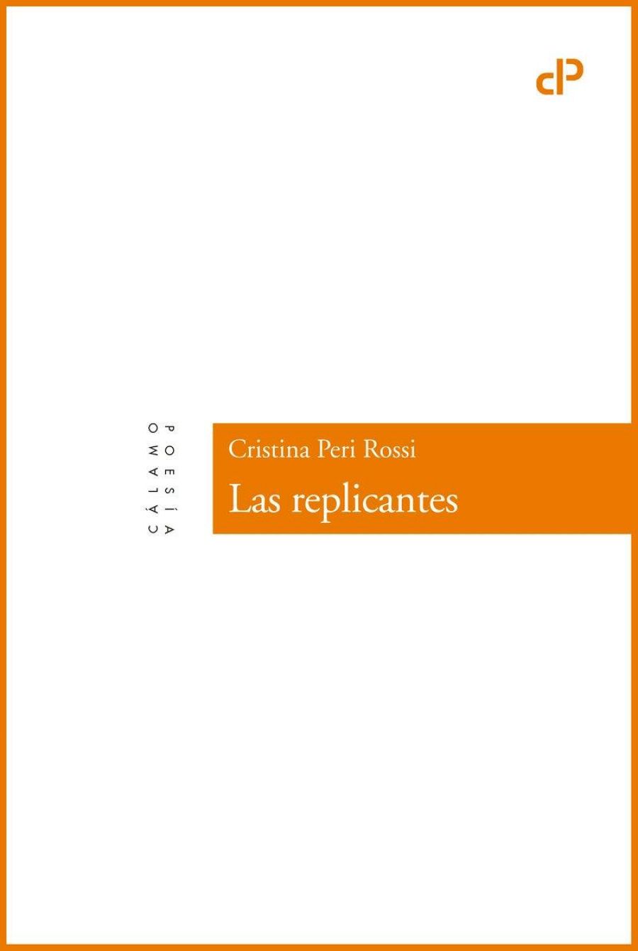 'Las replicantes' de Cristina Peri Rossi